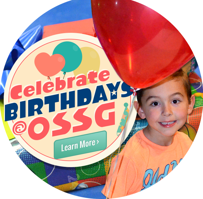 Birthday Parties at OSSG